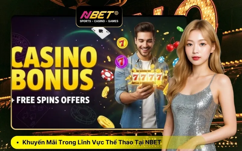 Khuyến Mãi Trong Lĩnh Vực Thể Thao Tại NBET